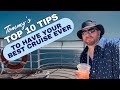 Ultimate Top Ten Guide to Your Best Cruise Ever