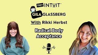 Radical Body Acceptance with Rikki Herbst