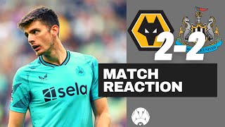 Pope BLUNDER + BIAS Commentator! Wolves 2-2 Newcastle LIVE Reaction