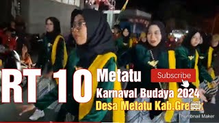 RT 10 Metatu Karnaval Budaya 2024 Desa Metatu Kab. Gresik HUT RI Ke 79