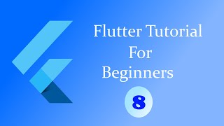 Flutter tutorial for Beginners #8: Column and Rows