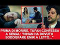 Anticipazioni Endless Love : TUFAN PRIMA DI MORIRE CONFESSA ..