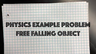 Physics Problem: Free Falling Object