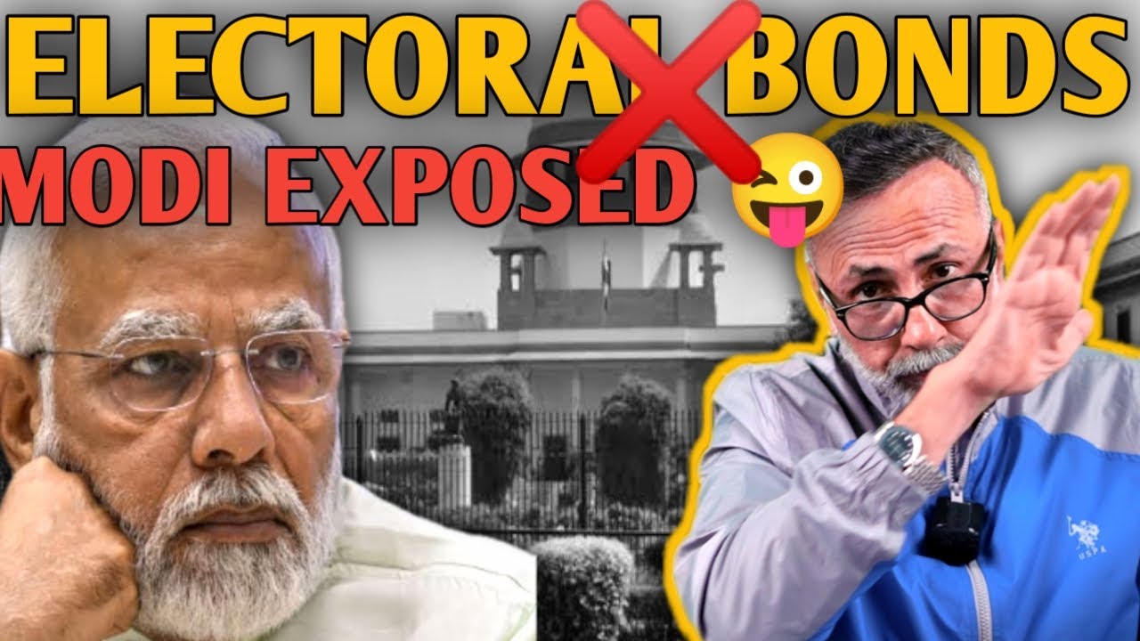 Supreme Court Struck Down The Electoral Bond Scheme Modi Exposed | Face ...