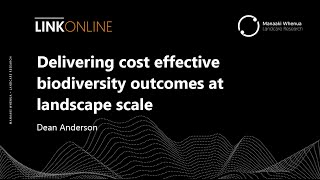 LINKOnline Webinar: Delivering cost effective biodiversity outcomes at landscape scale