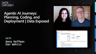 Agentic AI Journeys: Planning, Coding, and Deployment | Data Exposed