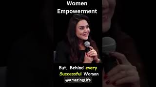 Women  Empowerment-preity zinta #motivation #youtubeshorts #inspiration #trending