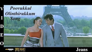 Poovukkul Olinthirukkum - Jeans Tamil Movie Video Song 4K UHD Blu-Ray & Dolby Digital Sound 5.1 DTS