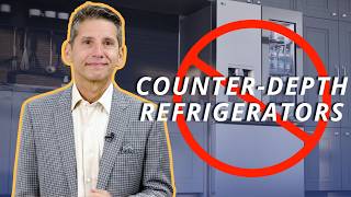Why You Should Almost NEVER Buy a Counter-Depth Refrigerator - Part 3