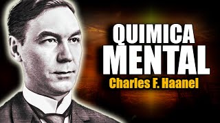 📚 QUIMICA MENTAL CHARLES F. HAANEL AUDIOLIBRO COMPLETO