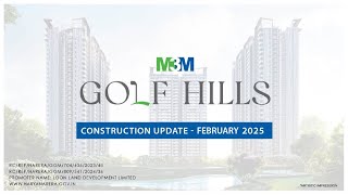 M3M Golf Hills – Construction Update February 2025