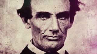 Most Corrupt V: Abraham Lincoln - Part I - Forgotten History