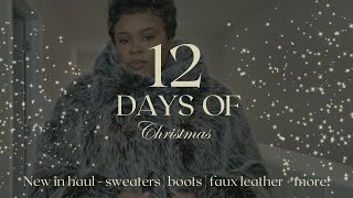 12 Days of Christmas | 12/12 | New in Haul | Sweaters, Boots, and Leather | Tiquana | Life with Q