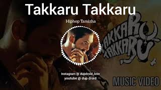 Hiphop Tamizha # Takkaru Takkaru # bgm mix