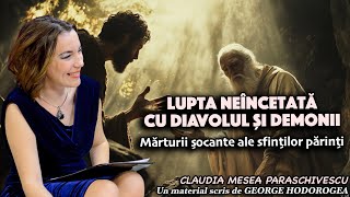 Lupta neîncetată cu diavolul și demonii * Mărturii șocante ale sfinților părinți