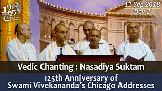 Vedic Chanting (Nasadiya Suktam) in the Inaugural Programme on 11 Sep 2018