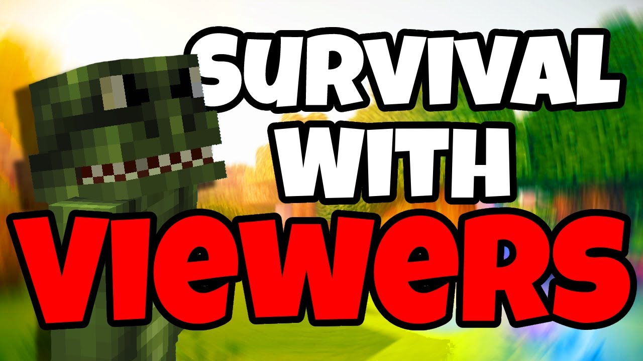 Minecraft Survival Live With You Youtube
