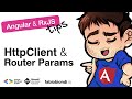 Angular & RxJS Tips #3: HttpClient & Router Params