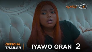 Iyawo Oran 2 Yoruba Movie 2025 | Official Trailer |  Now Showing On ApataTV+