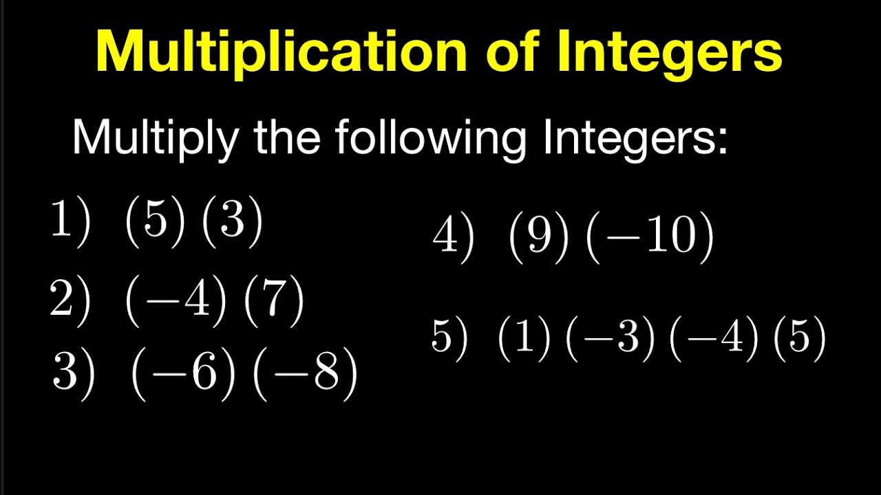 Multiplying Integers Examples Integers Class 7 Blog