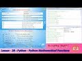 Lesson - 28 : Python3 - Python Mathematical Functions