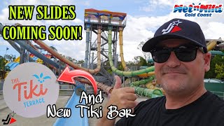 WET N WILD WATERPARK - NEW SLIDES \u0026 TIKI BAR