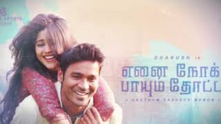 Tamil movie Enai Noki Paayum Thota 2018 Official Trailer coming soon