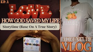 Ep. 1 | How God Saved My Life | Shop With Me Vlog | #evileye #storytime #truestory #shoppingvlog