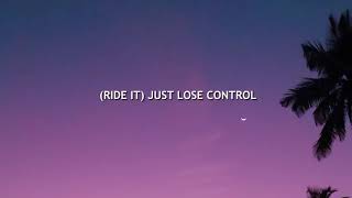 Regard  Ride It Lyrics