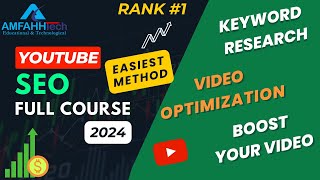 YouTube SEO 2024 | How To Rank YouTube Videos on #1 #amfahhtech #tech