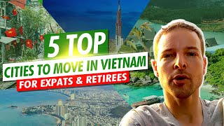 BEST PLACE to live in Vietnam | TOP 5 Best cities for living as a FOREIGN EXPAT