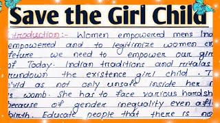 Save Girl Child Essay in English l Short Essay on Save Girl Child in English l