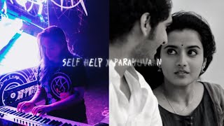 Parayuvaan X Self help ft.Ajippaan