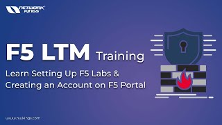 F5 LTM Training: Learn Setting Up F5 Labs \u0026 Creating an Account on F5 Portal