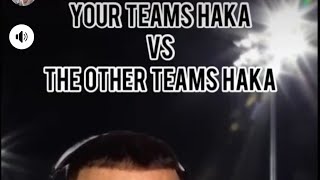 Your Teams Haka Vs The Other Teams Haka😂😂😂