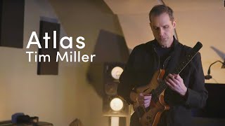 Tim Miller - Atlas