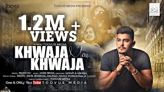 'Khwaja Mere Khwaja' (Full Video) Cover Song I Brooz I Toovus Media