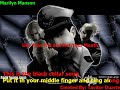 Marilyn Manson - Use Your Fist and Not Your Mouth (Karaokê)