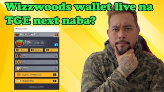 WIZZWOODS PLAY TO EARN | PWEDENG PWEDE KAPA PUMASOK DITO | PLAY TO EARN SA MOBILE DEVICE