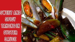 Sweet and Spicy Tahong in Oyster Sauce | Easy Delicious Mussels in Oyster Sauce (Spicy)