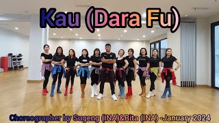 Kau (Dara Fu)//Line Dance//Coach Sugeng//W'troops