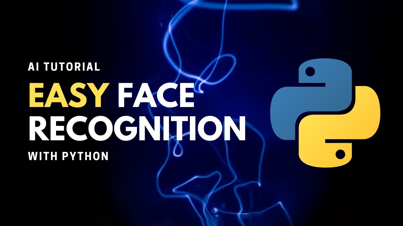 Super Easy Face Recognition Python Ai Tutorial Youtube