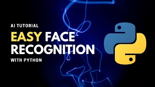Super Easy Face Recognition - Python AI Tutorial