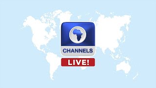 Channels Television  - LIVE