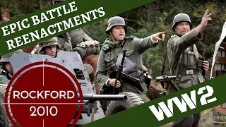 Epic WW2 Reenactment -- Rockford 2010 [OLD VERSION]