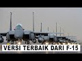 MULAI F-15EX, RAFALE, MIRAGE 2000 HINGGA KF-21, SEMUA DIBELI INDONESIA