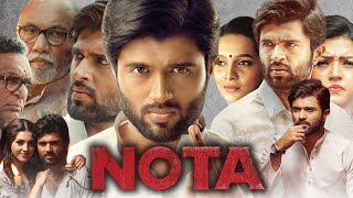 NOTA Full Movie in Hindi Dubbed | Vijay Deverakonda | Sanchana Natarajan | Review & Facts HD