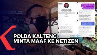 Admin Humas Tanggapi Komentar di Medsos, Polda Kalteng Minta Maaf Pada Netizen