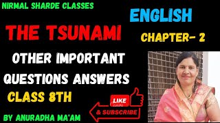 The Tsunami other important 40 Ques. ans. chapter-2 Class-8th english