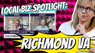 Moving to Richmond Virginia | Event Producer of MOSAIC Catering + Events